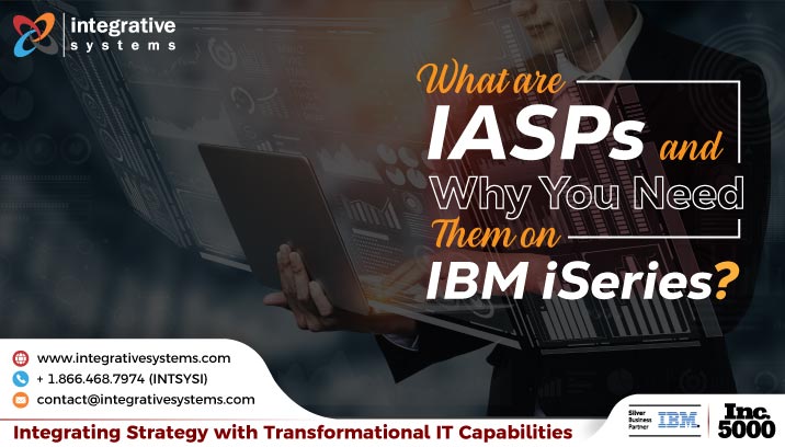 What are IASPs and Why You Need Them on IBM iSeries