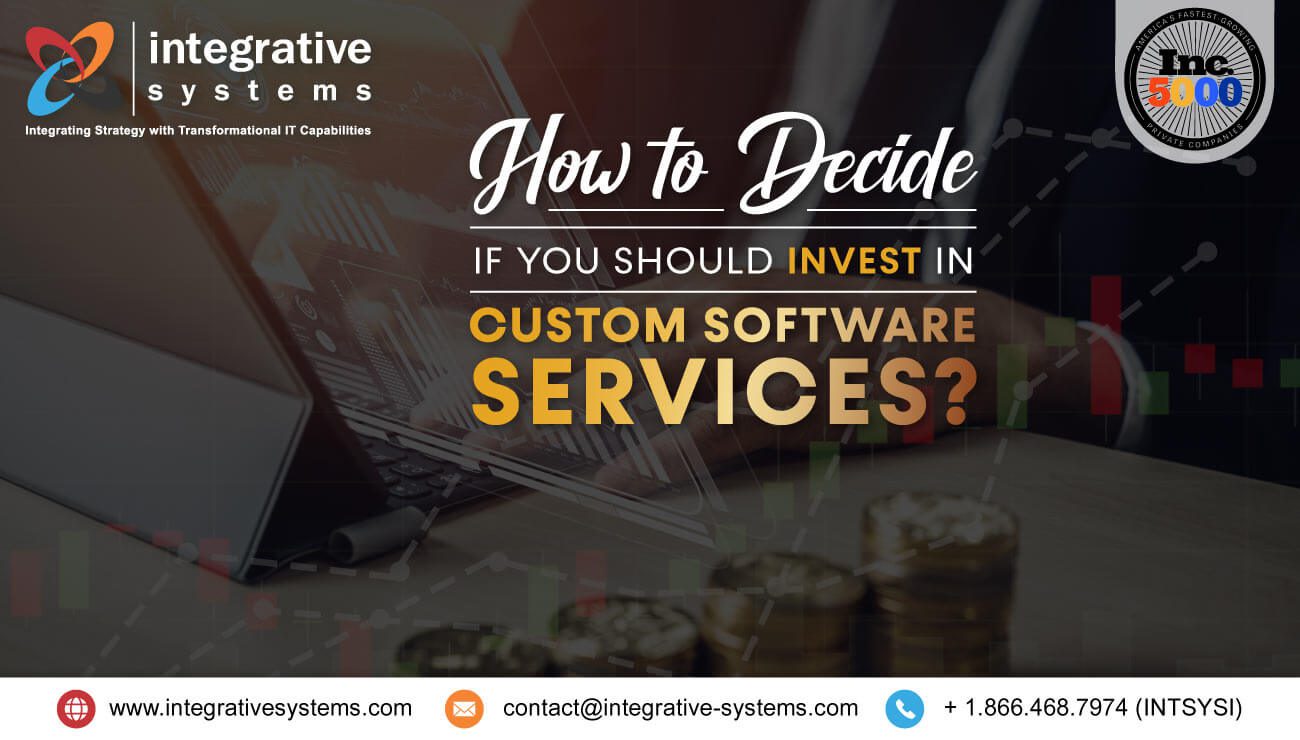 Invest in Custom Software Services