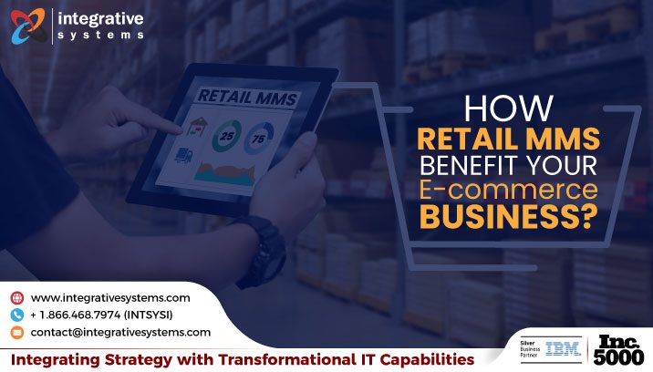 Retail MMS Benefits